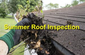 Summer Roof Inspection