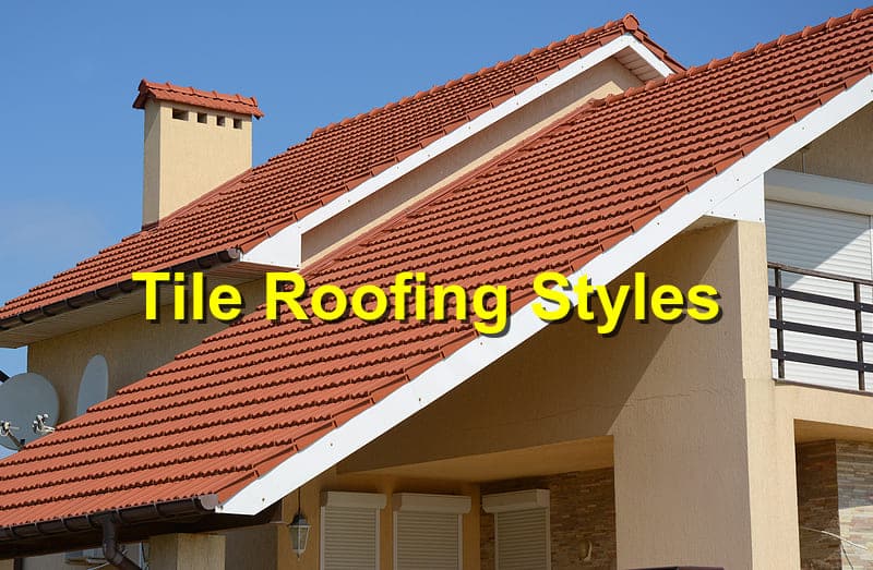 Tile Roofing Styles That Boost Home Curb Appeal
