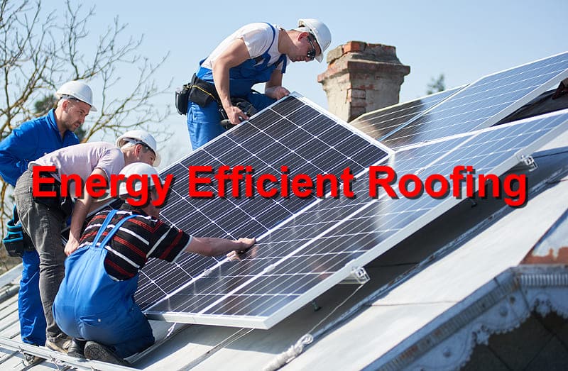 energy efficient roofing